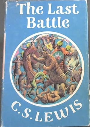 Immagine del venditore per The Last Battle: A Story for Children venduto da Chapter 1