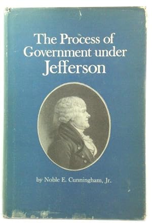 Immagine del venditore per The Process of Government Under Jefferson venduto da PsychoBabel & Skoob Books