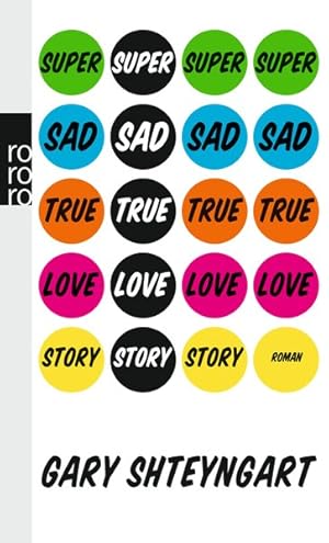 Imagen del vendedor de Super Sad True Love Story a la venta por Antiquariat Armebooks