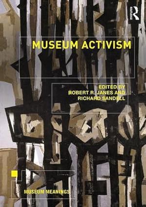 Seller image for Museum Activism for sale by BuchWeltWeit Ludwig Meier e.K.