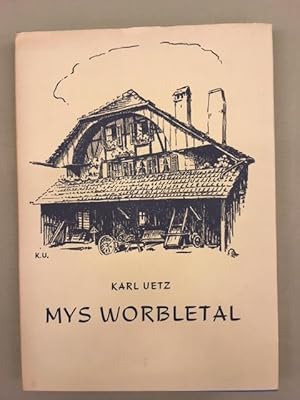 Seller image for Mys Worbletal. Mys Chinderland for sale by Genossenschaft Poete-Nscht