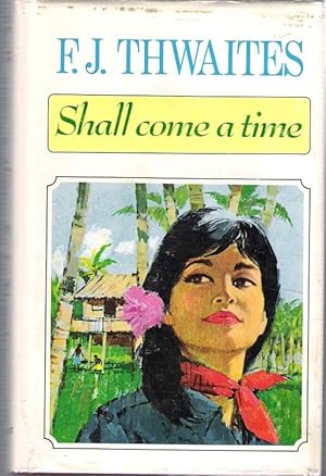 Image du vendeur pour Shall Come a Time mis en vente par Caerwen Books