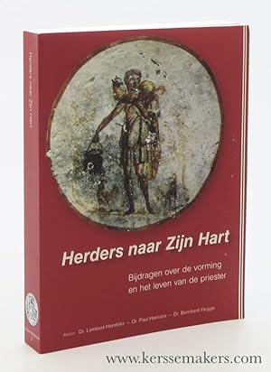 Seller image for Herders naar zijn hart. Bijdragen over de vorming en het leven van de priester. Feestbundel aangeboden aan pater dr. Joachim Becker SS.CC. & pater dr. Norbert Hoffmann SS.CC. for sale by Emile Kerssemakers ILAB