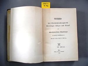 Geschichte des Steinkohlenbergwerks Vereinigte Sälzer und Neuak. nebst historisch-statistischen A...