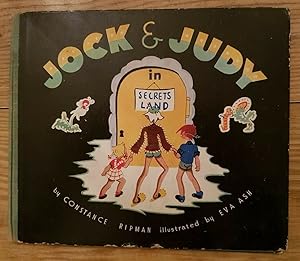 Seller image for JOCK & JUDY IN SECRETS LAND for sale by Happyfish Books
