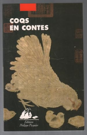 Image du vendeur pour Coqs en contes mis en vente par librairie philippe arnaiz