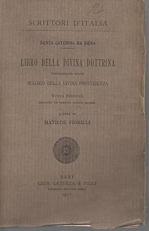 Libro della divina dottrina volgarmente detto dialogo della divina provvidenza