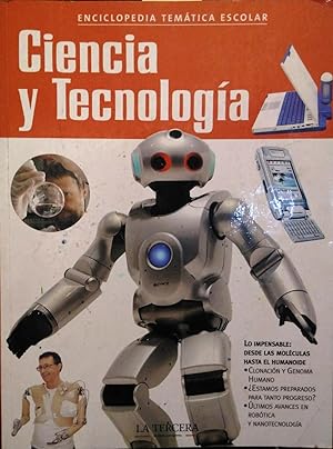 Ciencia y tecnologia "Enciclopedia tematica escolar"