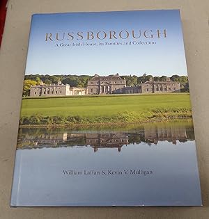 Seller image for Russborough, a Great Irish House, Its Families and Collections for sale by Baggins Book Bazaar Ltd