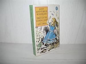 Alice`s Adventures in Wonderland and Through the Looking Glass. With 92 Illustrations by John Ten...