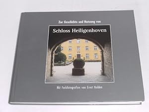 Imagen del vendedor de Zur Geschichte und Nutzung von Schloss Heiligenhoven. a la venta por Der-Philo-soph