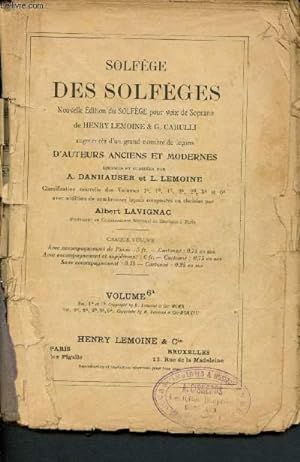 Seller image for Solfges des solfges - Nouvelle ditionde Solfge pour voix de soprano - Augmente d'un grand nombre de leons d'auteurs anciens et modernes - Volume 6a for sale by Le-Livre