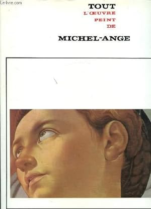 Seller image for Tout l'oeuvre peint de Michel-Ange - for sale by Le-Livre
