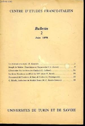 Image du vendeur pour Centre d'tudes franco-italien - Bulletin n2 : Juin 1978 : Joseph de Maistre : Illuminisme et Maonnerie - L'inventaire des Archives des Challant . mis en vente par Le-Livre