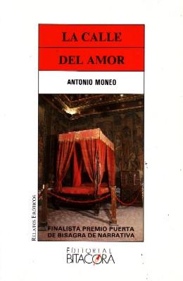 Seller image for LA CALLE DEL AMOR. for sale by Librera Raimundo