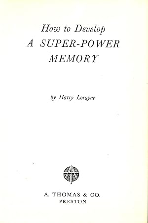 Imagen del vendedor de How to develop a super-power memory a la venta por WeBuyBooks