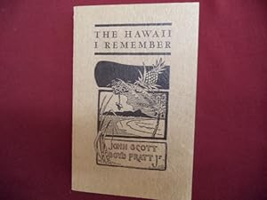 Seller image for The Hawaii I Remember. Signed by the author. for sale by BookMine