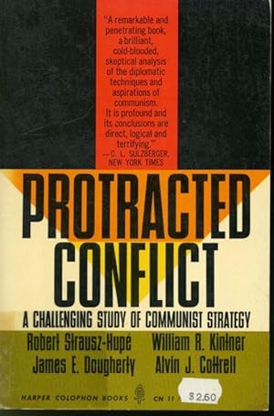 Imagen del vendedor de Protracted Conflict : A Challenging Study of Communist Strategy a la venta por Librairie Le Nord