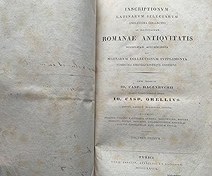 Seller image for Inscriptionum Latinarum selectarum amplissima. by Johann Gaspard Hagenbuch Inscriptionum Latinarum selectarum amplissima collectio ad illustrandam. Volumes 1-3 for sale by Zubal-Books, Since 1961