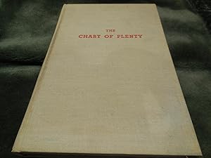 The Chart of Plenty - A Study of America's Product Capacity Based on the Findings of the National...