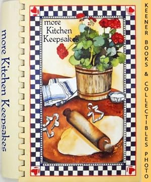 Immagine del venditore per More Kitchen Keepsake : Recipes For Home Cookin venduto da Keener Books (Member IOBA)