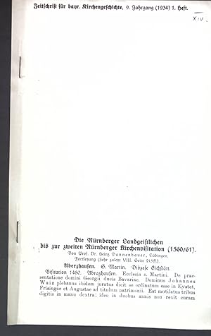 Imagen del vendedor de Die Nrnberger Landgeistlichen bis zur zweiten Nrnberger Kirchenvisitation (1560/61); Aberzhausen, S. Martin, Dizese Eichsttt. Sonderdruck; a la venta por books4less (Versandantiquariat Petra Gros GmbH & Co. KG)