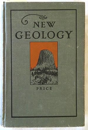 The New Geology: a textbook for colleges, normal schools, and training schools; and for the gener...