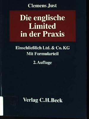 Seller image for Die englische Limited in der Praxis : einschlielich Ltd. & Co. KG ; mit Formularteil. for sale by books4less (Versandantiquariat Petra Gros GmbH & Co. KG)