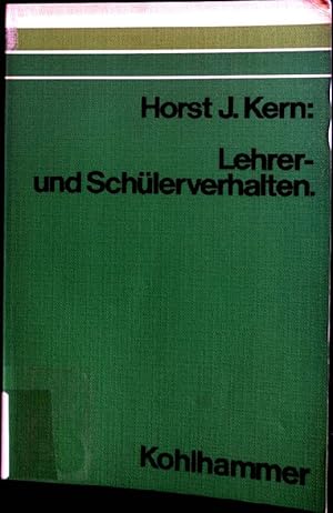 Bild des Verkufers fr Lehrer- und Schlerverhalten : Forschungsergebnisse u. Anleitung zur Verhaltensmodifikation. zum Verkauf von books4less (Versandantiquariat Petra Gros GmbH & Co. KG)