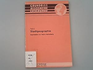 Seller image for Grundriss allgemeine Geographie; Teil X., Stadtgeographie. for sale by Antiquariat Bookfarm