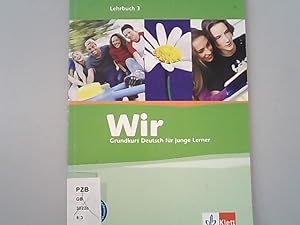 WIR. Grundkurs Deutsch für junge Lerner, Lehrbuch 3.