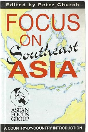 Focus on South East Asia - inscribed by author