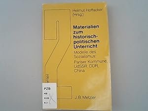 Materialien zum historisch-politischen Unterricht 2: Modelle des Sozialismus: Pariser Kommune, Ud...