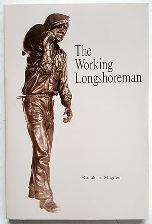 The Working Longshoreman