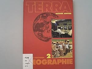 Seller image for TERRA Geographie. Ausgabe fr die Schweiz: Band 2; Die Welt verstehen. for sale by Antiquariat Bookfarm