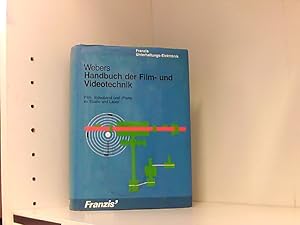 Handbuch der Film- und Videotechnik. Film, Videoband und -Platte im Studio und Labor Film, Videob...