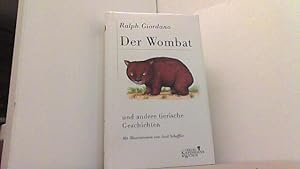 Seller image for Der Wombat und andere tierische Geschichten. for sale by Antiquariat Uwe Berg