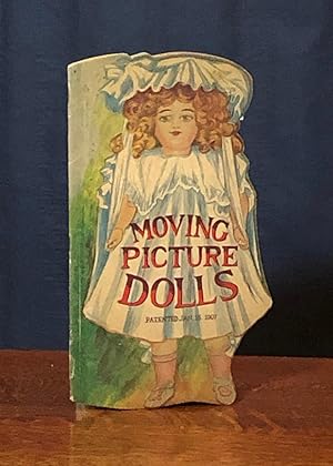 Seller image for Moving Picture Dolls (Children's Favorites Series No. 2) for sale by Moroccobound Fine Books, IOBA