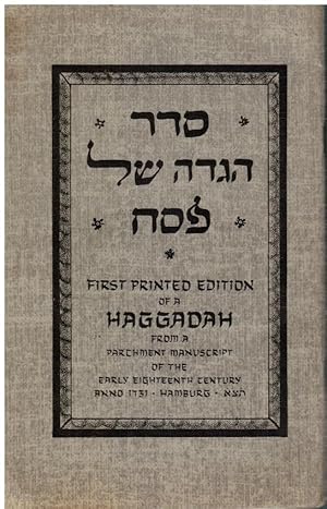 Seller image for Seder Haggadah Shel Pesach: First Printed Edition of a Haggadah from a Parchment Manuscript of the Early Eighteenth Century - Vol II for sale by Bookshop Baltimore