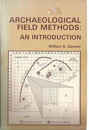 Archaeological Field Methods: An Introduction