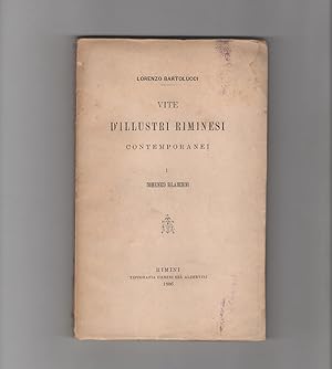 Vite dillustri riminesi contemporanei. I. Domenico Bilancioni