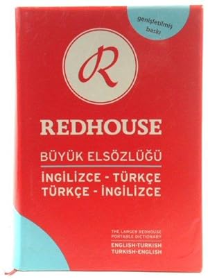 Seller image for The Larger Redhouse Portable Dictionary: English-Turkish & Turkish-English for sale by PsychoBabel & Skoob Books