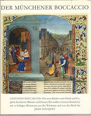 Giovanni Boccaccio. Die neun Bücher vom Glück und vom Unglück berühmter Männer und Frauen. Mit 22...