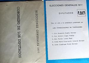 PAPELETA ELECCIONES GENERALES 1977. DIPUTADOS. CON SOBRE. LOS TRABAJADORES DE TARRAGONA. (Colecci...