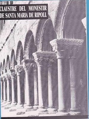 CLAUSTRE DEL MONESTIR DE SANTA MARIA DE RIPOLL. MUSEU LAPIDARI. FOLLETO TRÍPTICO. 1987 (Coleccion...