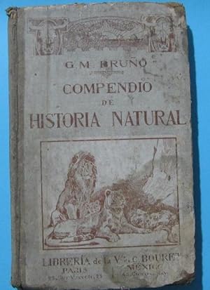 COMPENDIO DEL CURSO ELEMENTAL DE HISTORIA NATURAL E HIGIENE. G. M. BRUÑO, 1924.