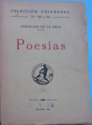 POESIAS. GARCILASO DE LA VEGA. COLECCION UNIVERSAL. CALPE. MADRID, 1940.