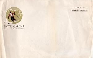 HOTEL GARONA. PROPIETARIO RAFAEL DE CASTELLARNAU. SALARDÚ, S/F. PAPEL DE CARTA CON MEMBRETE DE HO...