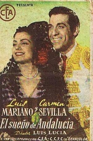 EL SUEÑO DE ANDALUCÍA. CINE KURSAAL (MONTBLANC-TARRAGONA, 1951). LUÍS MARIANO, CARMEN SEVILLA (Ci...