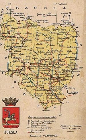 MAPA CON ESCUDO DE LA PROVINCIA DE HUESCA. ALBERTO MARTIN EDITOR. BARCELONA. (Postales/España Ant...